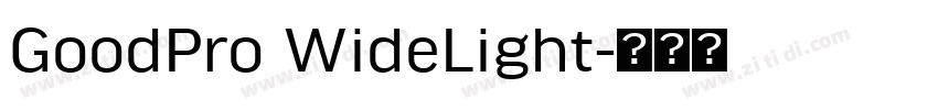 GoodPro WideLight字体转换